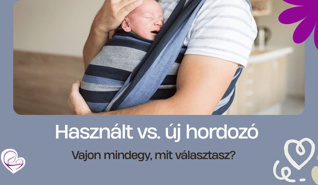 Használt vs. új hordozó